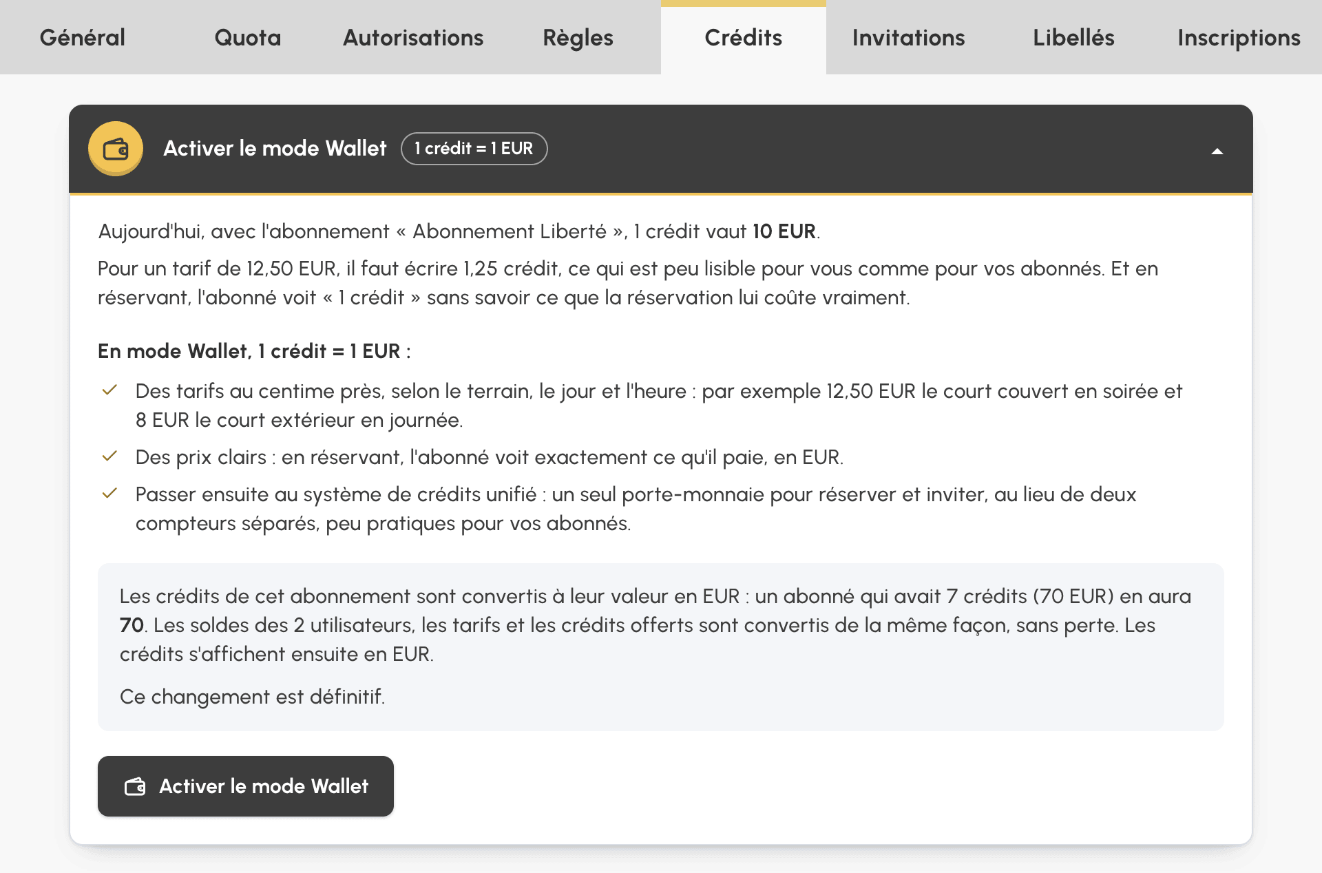 Encart Activer le mode Wallet déplié dans l'onglet Crédits de l'Abonnement Liberté, à 10 € le crédit : ce qui change et bouton de conversion