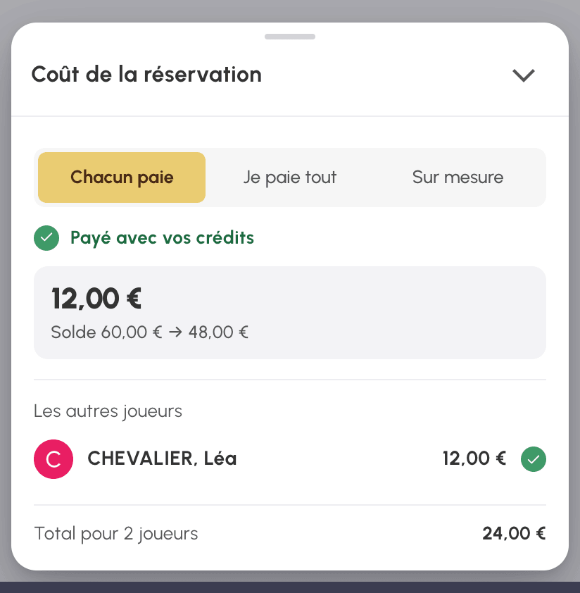 Coût de la réservation en mode Wallet : 12,00 € par joueur, solde de 60,00 € à 48,00 €
