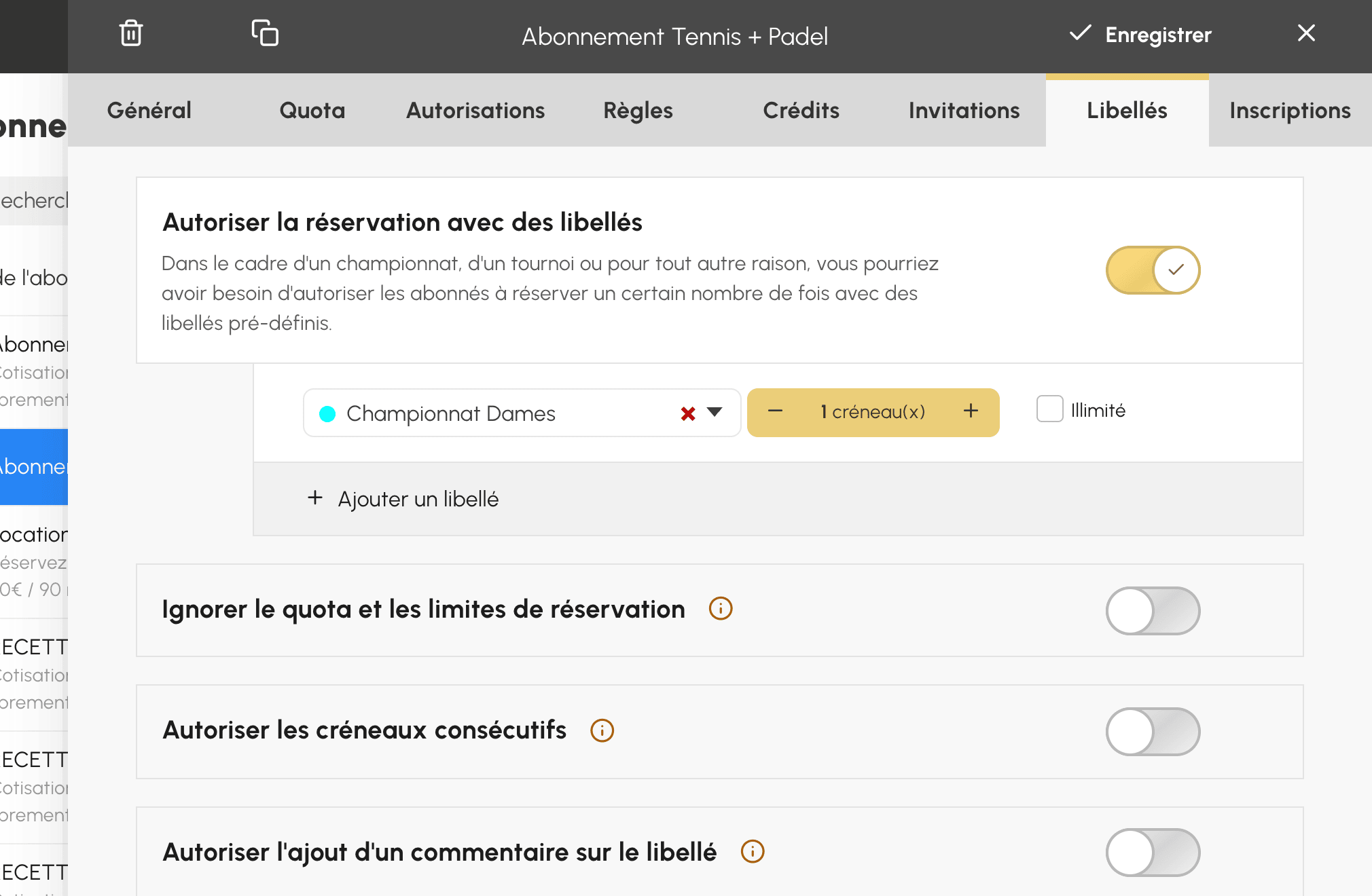 Libellé autorisé sur un abonnement, avec son nombre de créneaux