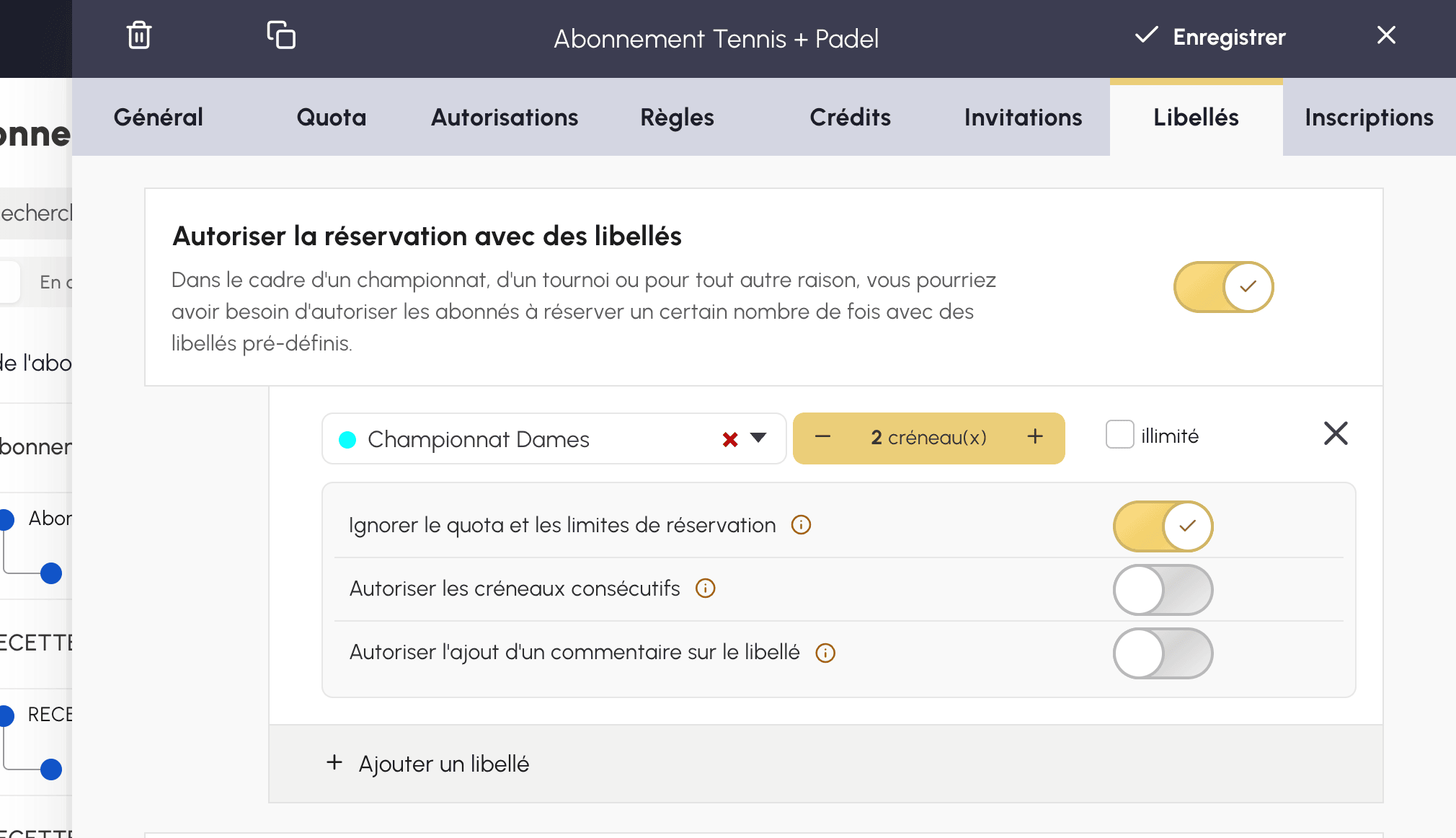 Libellé autorisé sur un abonnement, avec son nombre de créneaux