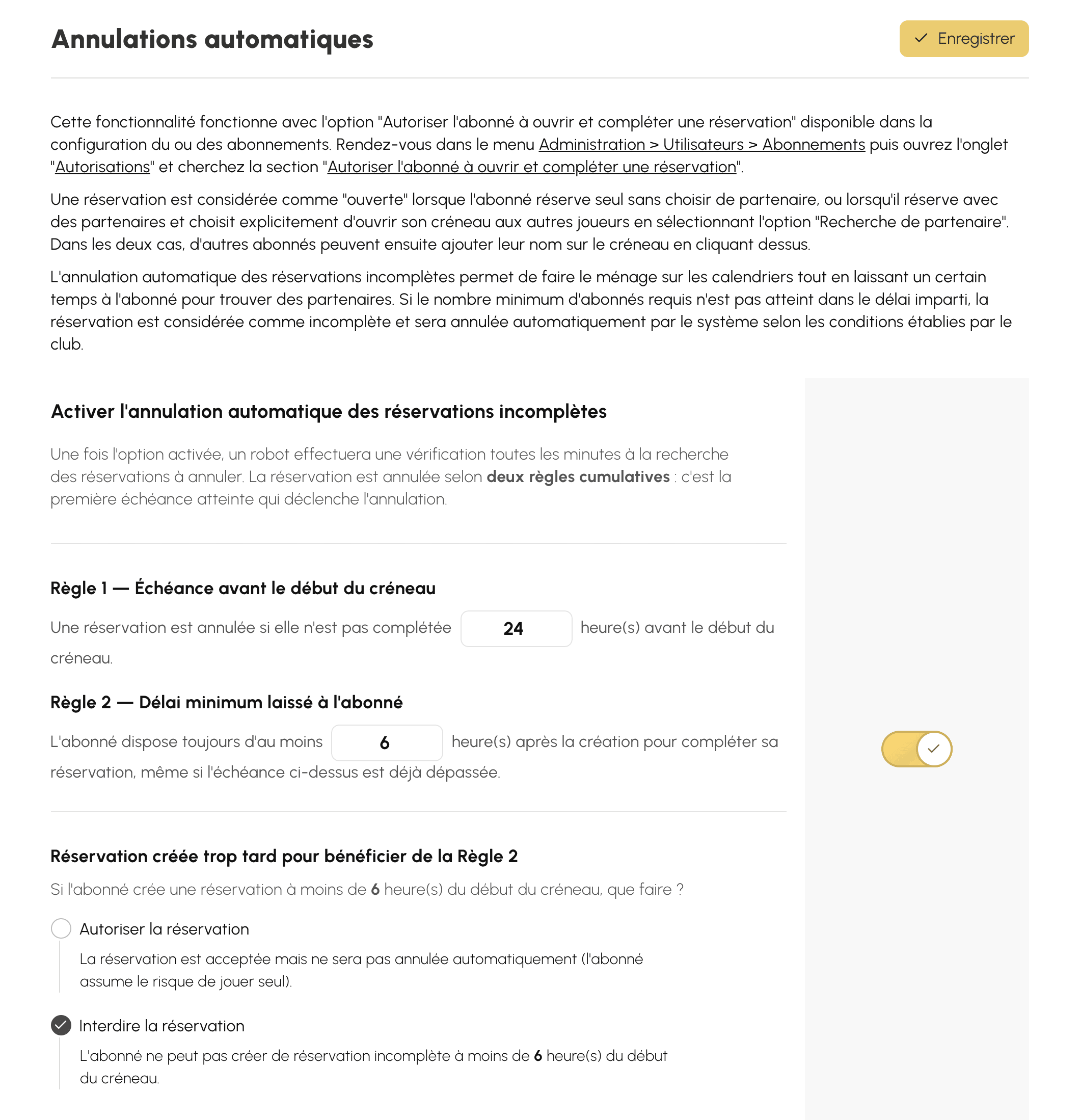 Réglages de l'annulation automatique des réservations incomplètes