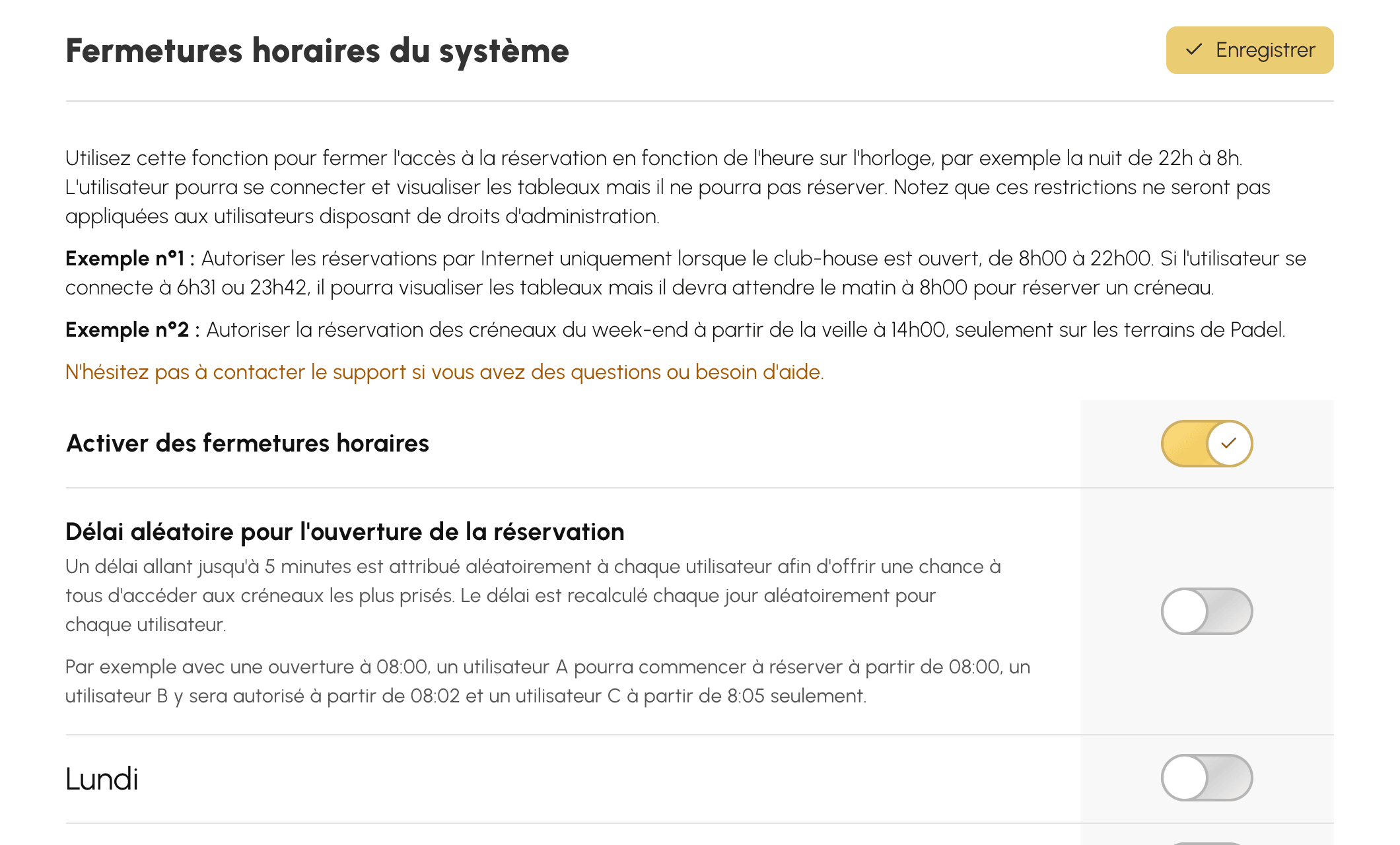 Fermetures horaires du système, activées jour par jour