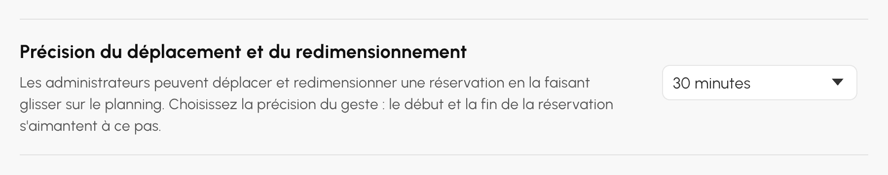 Réglage de la précision du déplacement