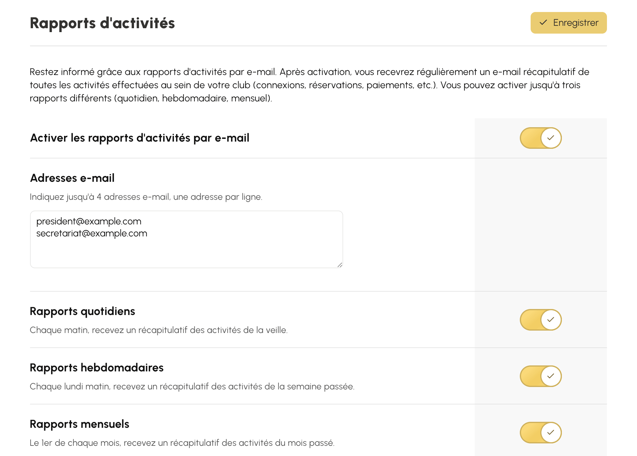 Réglages des rapports d'activités : destinataires et fréquences