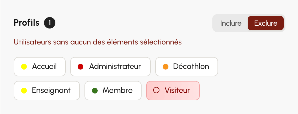 Liste des profils en mode Exclure : l'élément coché est retiré du résultat